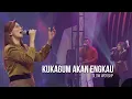 Download Lagu KU KAGUM AKAN ENGKAU - GLOW WORSHIP
