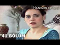 Lagu Hanımın Çiftliği 41. Bölüm - FULL BÖLÜM