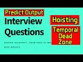 Predict Output Hoisting and TDZ JavaScript Interview Questions Zero to Hero