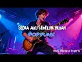 Lagu Sedia Aku Sebelum Hujan - Idgitaf | Pop Punk AI Cover (Versi Bahasa Inggris)