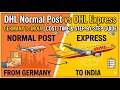 DHL Normal Post vs DHL Express Germany to India Cost Time Step-by-Step Guide