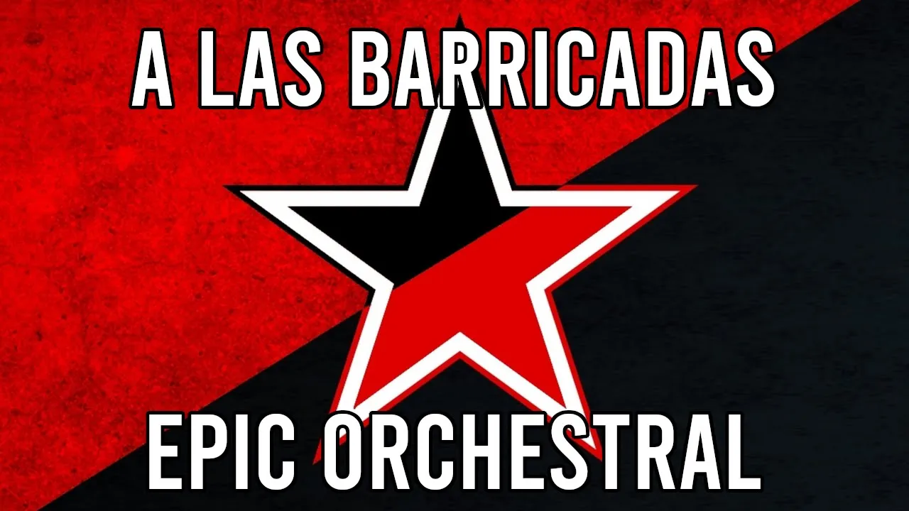 A Las Barricadas (To The Barricades) - EPIC Spanish Instrumental Song