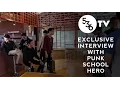 Download Lagu Exclusive Interview - Punk School Hero - \
