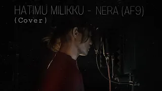 Download Hatimu Milikku Nera AF9 - (Ash Escape Plan Cover) MP3