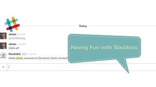 Say Hello To Your First Slackbot