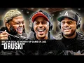 DRUSKI MILLION DOLLAZ WORTH OF GAME EPISODE 262