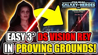 How To 3 Star DS Vision Rey Proving Grounds No GLs Needed SWGoH 