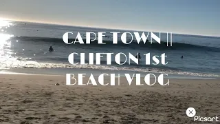 CAPE TOWN || CLIFTON 1st BEACH VLOG