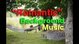 Download Romantic Background Music | love and Relax music (No Copyright) MP3