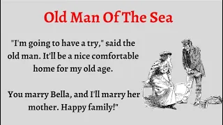 Learn English Through Story Level 2 Graded Reader English Story Old Man Of The Sea 