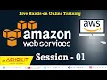 AWS Session - 1 Online Training Ashok IT