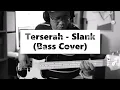 Download Lagu Terserah - Slank (Bass Cover)
