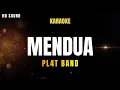 Download Lagu PLAT BAND _ MENDUA (KARAOKE HD SOUND)