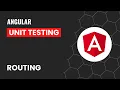 How to unit test Routing Angular Unit Testing Made Easy A Guide to Testing Angular Routing