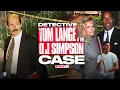 O J Simpson Is Investigated By Tom Lange About Nicole Brown And Ron Goldman 2