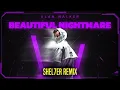 Lagu Alan Walker feat. Bludnymph - Beautiful Nightmare (SHEL7ER remix)