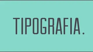 O que é tipografia e como escolher um tipo de letra?