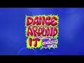 Joel Corry & Caity Baser - Dance Around It [Joel Corry VIP Mix]