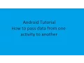 How to pass data from one activity to another activity in android Android development