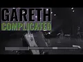 Complicated - Gareth