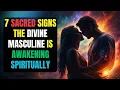 Download Lagu 7 HEILIGE Tekenen Dat het Goddelijke Mannelijke Spiritueel Ontwaakt