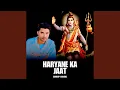 Download Lagu Haryane Ka Jaat