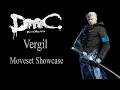 DmC Devil May Cry Vergil All Yamato s Moveset Abilities Showcase