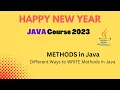 METHODS in Java Parameters and Return Types Happy New Year Java Course 2023