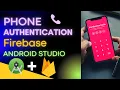 Phone Authentication Firebase Android Studio Build Login App with Phone No