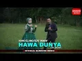 HAWA DUNYA - Kang Elang feat Winny [Official Bandung Music]