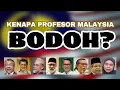 Lagu Kenapa Profesor Malaysia Bodoh?