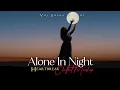 Lagu Alone In Night Mashup 2025 (Vdj Shana Mashup) | Heartbreak Chillout | Arijit Singh | Darshan Raval