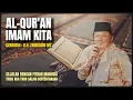 Download Lagu CERAMAH KH ZAINUDDIN MZ - AL-QUR'AN IMAM KITA