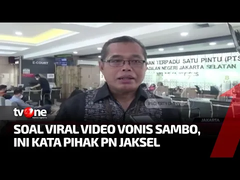 Pihak PN Jaksel Bantah Kebenaran Video Soal Vonis Sambo
