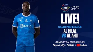 LIVE | Al Hilal vs Al Ahli | Saudi Pro League | SportyTV