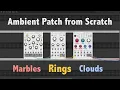Ambient Patch from Scratch with MARBLES RINGS CLOUDS Tutorial VCV Rack Open Stage Control