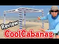 Cool Cabana Beach Shelter Set Up and Review 12 Mph Wind Test