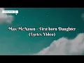 Max McNown - First born Daughter (Lyrics Video)