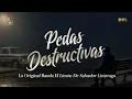 La Original Banda El Limón - Pedas Destructivas (Vídeo Lyric)