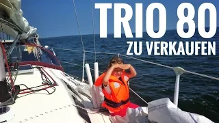 Wir verkaufen unser Schiff! – Trio 80 in der Ostsee – SY7seas