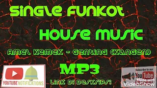 Download Single Funkot Amel Kemek - Genting (Kangen Band) MP3