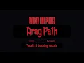 Lagu Drag Path - twenty one pilots (vocals \u0026 backing vocals)