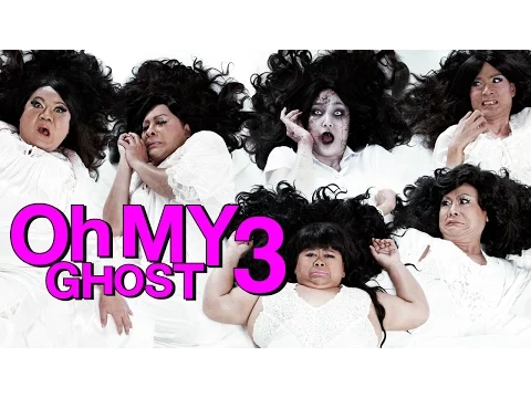 Oh My Ghost 3 Trailer