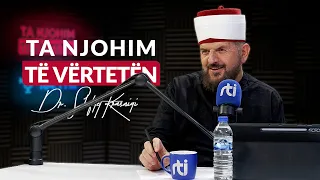 [01 Shtator 2026] Radio - 'Ta njohim të vërtetën' - Dr. Shefqet Krasniqi