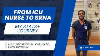 How I Got Into CRNA School My Stats Journey from ICU to SRNA