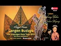 Download Lagu RINGGIT PURWA  LANGEN BUDAYA  |  04 JANUARI  2025  |  Delay