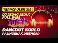 Lagu Dj jedag jedug dangdut koplo full bass terpopuler sound viral #dj #remix #viralvideo #music