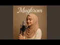 Download Lagu Mughrom