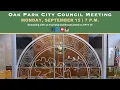 2025 Oak Park City Council Meeting LIVE