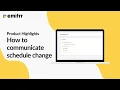 How to Communicate Schedule Changes Without Calling On Emitrr